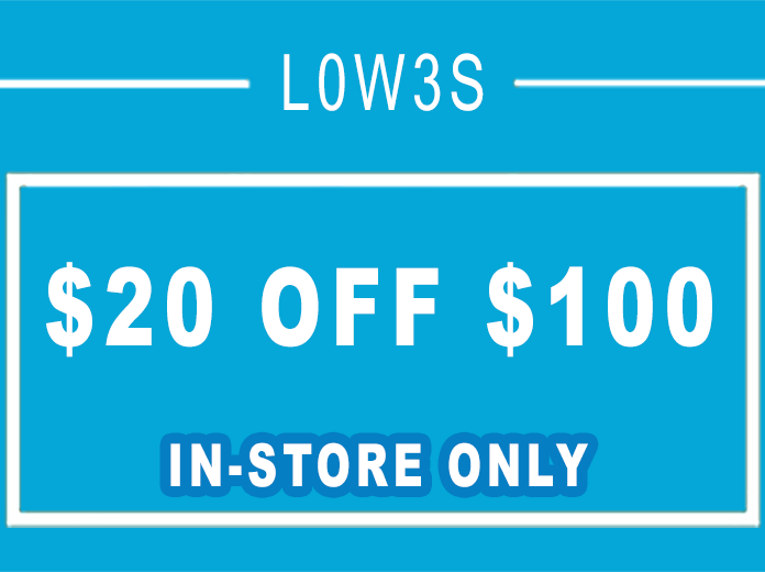 Low3s $20 OFF $100 - INSTORE USE ONLY