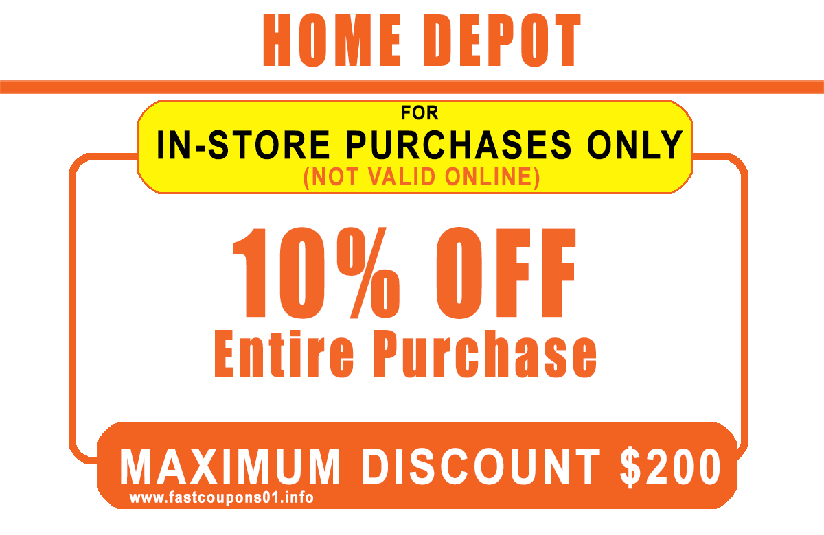 10% - Home Depot INSTORE ONLY