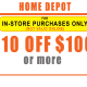 in-store $10 off $100 home depot