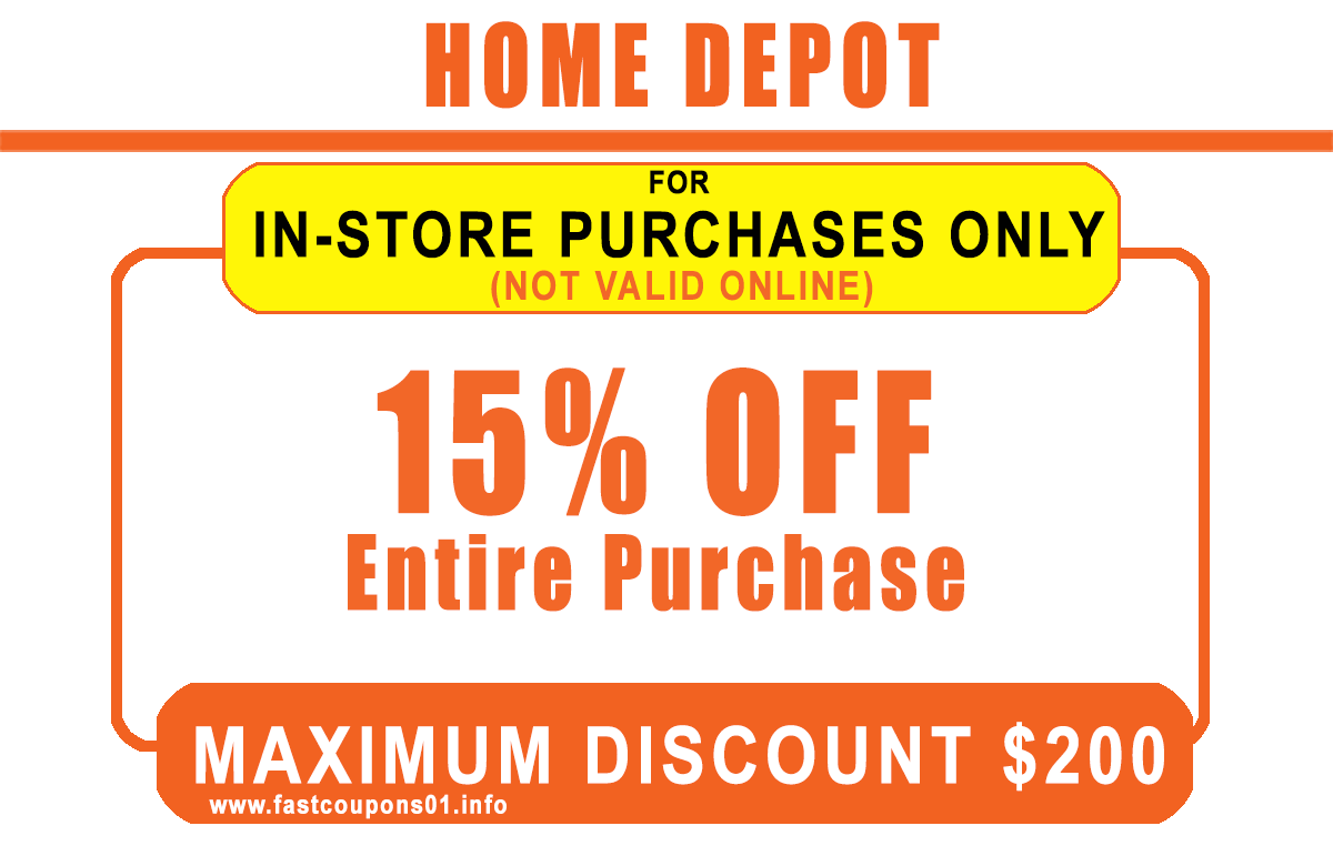 15% OFF - Home Depot INSTORE ONLY